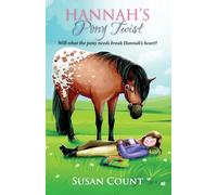 Hannah's Pony Twist (Dream Pony Riders)