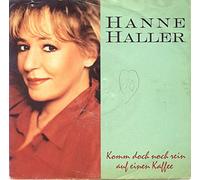 Hanne Haller - Komm doch noch rein auf einen Kaffee (1990) / Vinyl single [Vinyl-Single 7'']