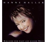 HANNE HALLER "WIR SIND NUR GAST..." CD NEW