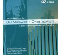 Hinderer - Johann Sebastian Bach: Das Musicalische Opfer BWV 1079