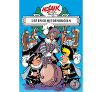 Hannes Hegen Lo Mosaik von Hannes Hegen: Der Trick mit den Kugeln, Bd (Hardback)