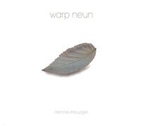 Hannes Kreuziger - Warp Neun