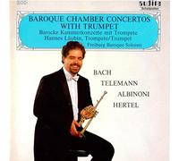 Hannes Laubin; Freiburger Barocksolisten - Baroque Chamber Concertos with Trumpet (Hannes Laubin / Freiburg Baroque Soloists)