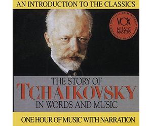Hannes/Vienna So/Remoortel - The Story of Tchaikovsky in Words & Music