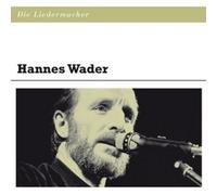 HANNES WADER "DIE LIEDERMACHER: HANNES WADER" CD NEW