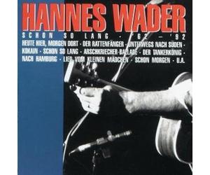 Hannes Wader Schon so lang '62-'92 (CD)