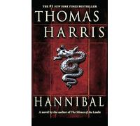 Hannibal: A Novel (Hannibal Lecter)