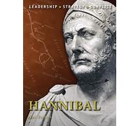 Hannibal: Leadership, Strategy, Conflict: 11 (Command)