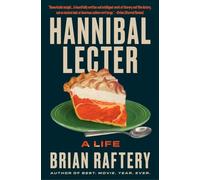 Hannibal Lecter: A Life