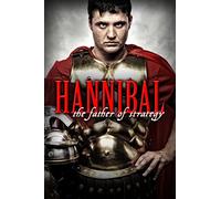Hannibal: The Father of Strategy