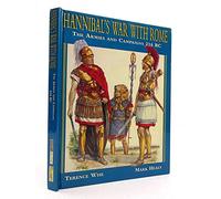HANNIBAL'S WAR WITH ROME : The Armies and Campaigns. 216 BC.
