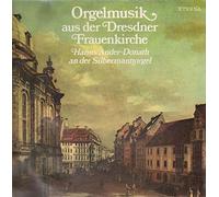 Hanns Ander-Donath - Orgelmusik Aus Der Frauenkirche [Vinyl LP]