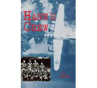 Hann's Crew : 490th Bomb Group of the Mighty 8th Air Force