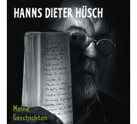 Hanns Dieter Hüsch - Meine Geschichten