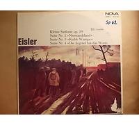 Hanns Eisler: Kleine Sinfonie / Suite Nr. 2 "Niemandsland" / Suite Nr. 3 "Kuhle Wampe" / Suite Nr. 4 "Die Jugend hat das Wort"