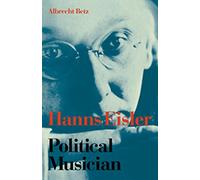 Hanns Eisler – Political Musician – Cambridge University Press