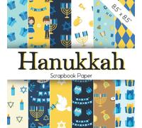 HANNUKAH Scrapbook Paper: Decorative paper set for Festival of Lights | Menorah, Magen David, Jewish, candelabra, Star of David patterned scrapbooking ... inspired papercrafts, collage, and decoration