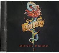 Hanoi Rocks - 12 Shots on the Rocks