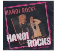 Hanoi Rocks - Back to Mystery City