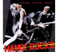 Hanoi Rocks - Bangkok Shocks, Saigon Shakes [VINYL]