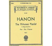 Hanon: The Virtuoso Pianist, Book 1: In Sixty Exercises for the Piano (Schirmer's Library of Musical Classics): Piano Technique: 1071