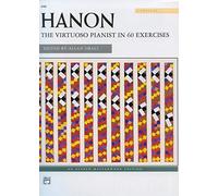 Hanon -- The Virtuoso Pianist: Complete, Comb-Bound Book (Alfred Masterwork Editions) by Allan Small (1993-11-01)