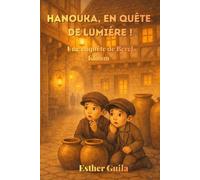 Hanouka, En quête de lumière !: 1 (Les Enquêtes de Berel Kloum)
