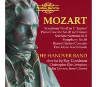 Hanover Band/Roy Goodman - Wolfgang Amadeus Mozart: Orchestral Works
