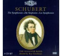 Hanover Band – Schubert: The Symphonies on Original Instruments