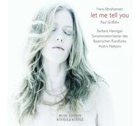 BARBARA/NELSONS,ANDRIS/SOBR HANNIGAN - LET ME TELL YOU CD NEW ABRAHAMSEN,HANS