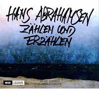 Hans Abrahamsen - Zahlen Und Erzählen CD Music Edition