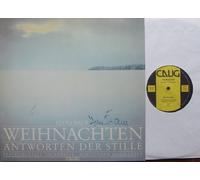 HANS BAUR / WEIHNACHTEN ANTWORTEN DER STILLE / INSTRUMENTALE VOLKSMUSIK / SENDLINGER MUSIKANTEN / 1982 / Bildhülle mit ORIGINAL Autogram auf dem Frontcover / CALIG # CAL 30519 / Deutsche Pressung / 12" Vinyl Langspiel Schallplatte