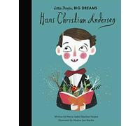Hans Christian Andersen (59): Little People, Big Dreams