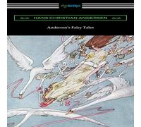 Hans Christian Andersen Andersen's Fairy Tales (with & Introduction by Edmund Gosse) Hans Christian Andersen Multicolor