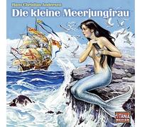 HANS CHRISTIAN ANDERSEN - DIE KLEINE MEERJUNGFRAU CD NEW