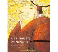 Hans Christian Andersen Dong-Seong Kim Marti Des Kaisers Nachtigall: (Hardback)