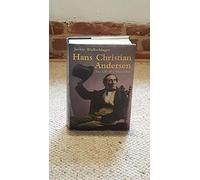 Hans Christian Andersen: The Life of a Storyteller
