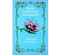 Hans Christian Andersen – Hans Christian Andersen's Complete Fairy Tales – Leather-bound Classics