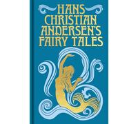 Hans Christian Andersen's Fairy Tales: Gilded Pocket Edition (Arcturus Ornate Classics)