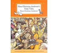 Hans Christian Andersen's Fairy Tales (Papermill Press Illustrated Classics)