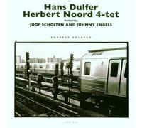 Hans Dulfer - Express Delayed