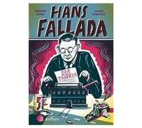 Hans Fallada. Der Trinker