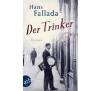 Hans Fallada Der Trinker (Paperback)
