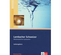 Hans Freudigman Lambacher Schweizer Mathematik Leistungskurs. Ausgabe (Hardback)