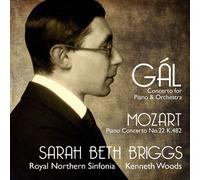Hans Gal: Concerto for Piano and Orchestra / Mozart: Piano Concerto No. 22