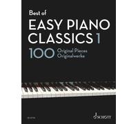 Best of Easy Piano Classics 1 - 100 Original Pieces - Best of Classics - Piano -