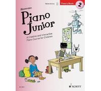 Piano Junior: Theory Book 2 Vol. 2: A Creative and Interactive Piano Course for Children: Includes Downloadable Audio