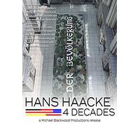 Hans Haacke: 4 Decades
