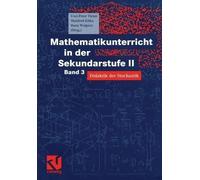 Hans-Heinz Wolpers Mathematikunterricht in der Sekundarstufe II (Paperback)