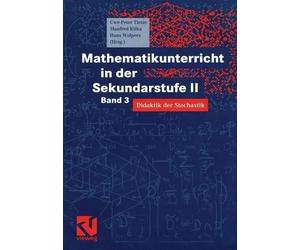 Hans-Heinz Wolpers Mathematikunterricht in der Sekundarstufe II (Paperback)